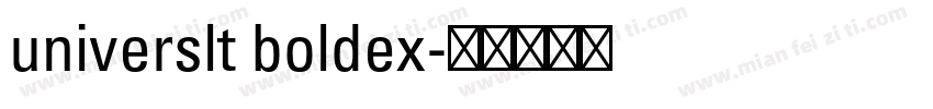 universlt boldex字体转换